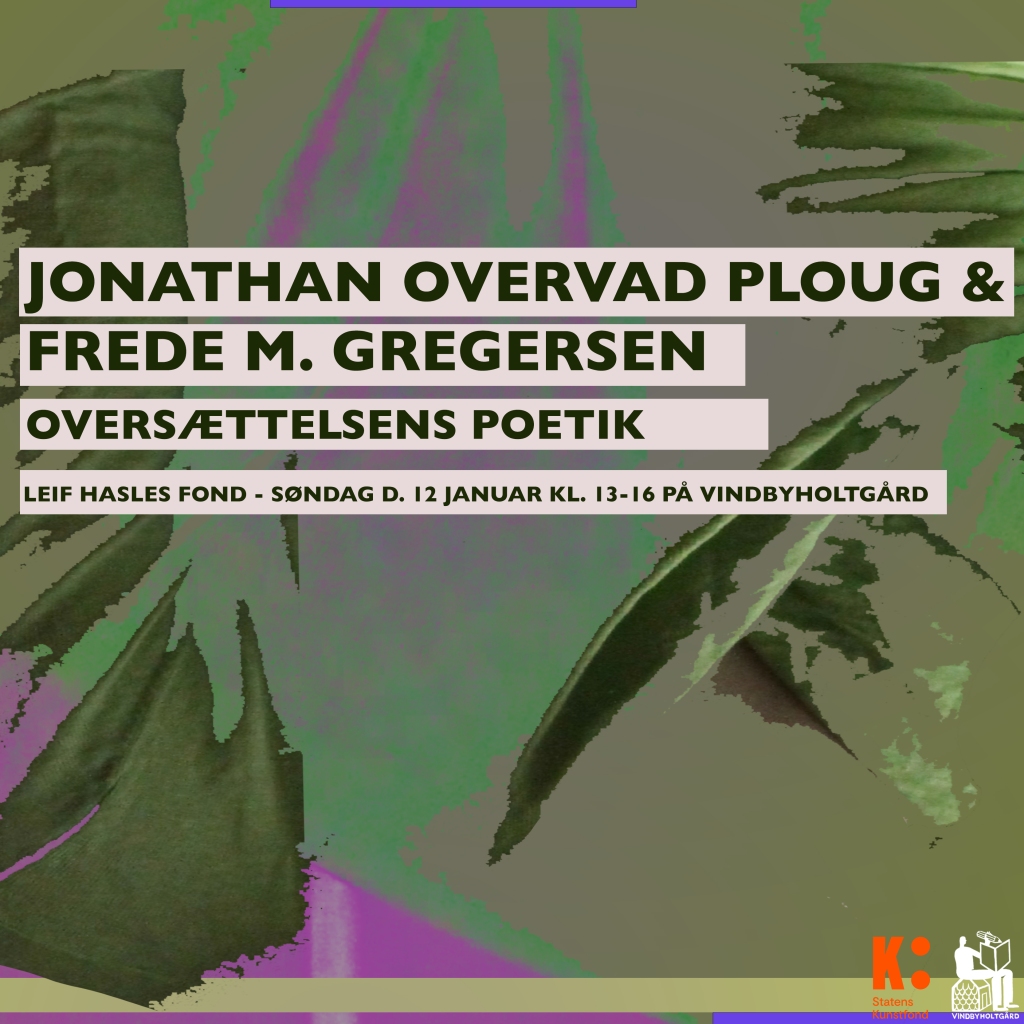 To oversættere er blevet inviteret til Vindbyholtgård refugium for at fortælle om deres praksis, poetik og oversættergerning som et kunstnerisk arbejde. Frede M. Gregersen er oversætter fra engelsk og spansk, blandt andet af digterne Gloria Gervitz og Rosmarie Waldrop. Gregersen redigerer desuden oversættelsesserien LEDSAGER på Tredje September, og har undervist i oversættelse på flere af landets højskoler. Vi skal i dagens anledning høre ham fortælle om oversættelse som genlæsning. Jonathan Overvad Ploug oversætter primært fra tysk og har blandt andet oversat forfatterne Unica Zürn og Friederike Mayröcker, der begge er kendt for sin særegne skrift. Ploug vil her tale oversættelsesprocess i forlængelse af de to tysksprogede forfattere.